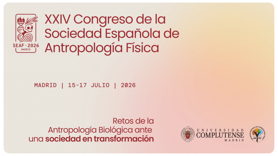XXIV Congreso de la Sociedad Española de Antropología Física (SEAF).